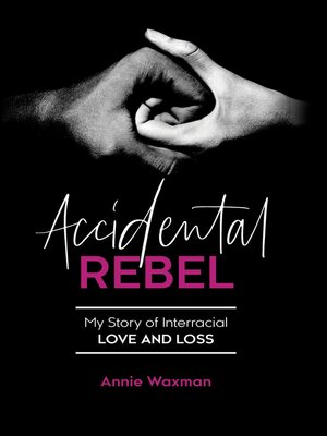 cover image of Accidental Rebel